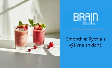 Smoothie: rýchle a výživné raňajky